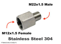 M12x1.5 FEMALE to M22x1.5 MALE Stainless Sensor Adaptor Fittings Conversion